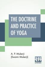 Doctrine And Practice Of Yoga af A P Mukerji (Swami Mukerji)