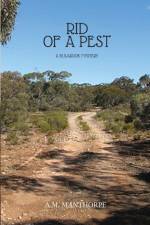 Rid of A Pest af Alison M Manthorpe