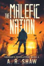 Malefic Nation af A R Shaw