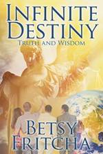 Infinite Destiny af Betsy Fritcha