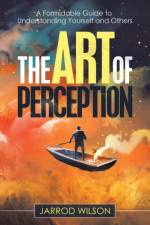 Art of Perception af Jarrod Wilson