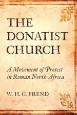 Donatist Church af William H C Frend