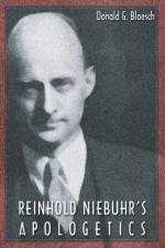 Reinhold Niebuhr's Apologetics af Donald G Bloesch