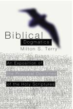 Biblical Dogmatics af Milton S Terry
