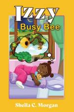 Izzy Busy Bee af Sheila C Morgan