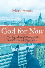 God for Now af Mark Amos