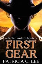 First Gear af Patricia C Lee