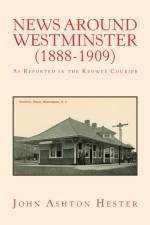 News Around Westminster (1888-1909) af John Ashton Hester