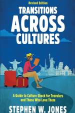 Transitions Across Cultures af Stephen W Jones