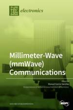 Millimeter-Wave (mmWave) Communications