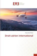Droit aerien international af King James Nkum