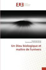 Dieu biologique et maitre de l'univers af Ravikumar Kurup