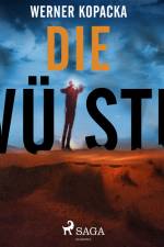 Die Wüste af Werner Kopacka