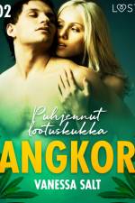 Angkor 2: Puhjennut lootuskukka - eroottinen novelli af Vanessa Salt