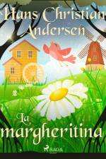 La margheritina af Hans Christian Andersen