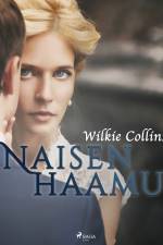 Naisen haamu af Wilkie Collins