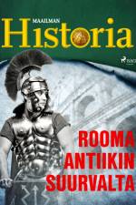 Rooma - Antiikin suurvalta af Maailman Historia