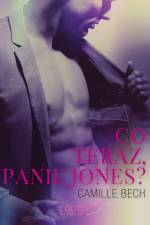 Co teraz, Panie Jones? - opowiadanie erotyczne af Camille Bech