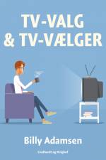 TV-valg & TV-vælger af Billy Adamsen