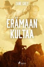 Erämaan kultaa
