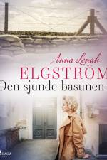 Den sjunde basunen af Anna Lenah Elgström