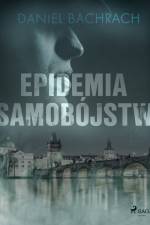 Epidemia Samobójstw af Daniel Bachrach