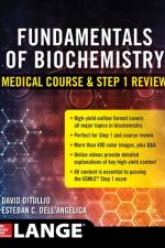Fundamentals of Biochemistry Medical Course and Step 1 Review af David DiTullio