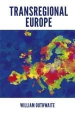 Transregional Europe af William (Newcastle University Outhwaite