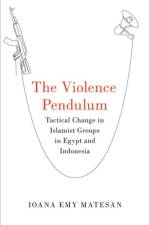 The Violence Pendulum af Ioana Emy (Assistant Professor of Government Matesan