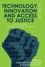 Technology, Innovation and Access to Justice