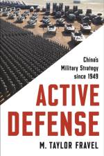 Active Defense af M. Taylor Fravel