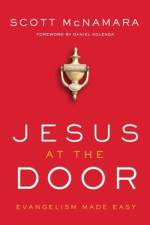 Jesus at the Door – Evangelism Made Easy af Scott Mcnamara