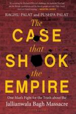 The Case That Shook the Empire af Raghu Palat