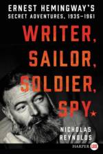 Writer, Sailor, Soldier, Spy af Nicholas Reynolds