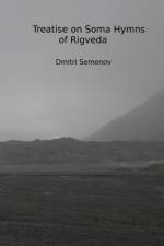 Treatise on Soma Hymns of Rigveda af Dmitri Semenov