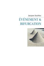 Evenement et bifurcation af Jacques Soulillou