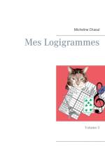 Mes Logigrammes af Micheline Chaoul
