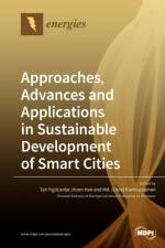 Approaches, Advances and Applications in Sustainable Development of Smart Cities