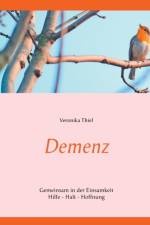 Demenz af Veronika Thiel