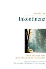 Inkontinenz af Veronika Thiel