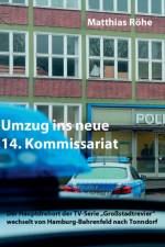 Umzug ins neue 14. Kommissariat af Matthias Roehe