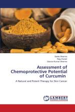 Assessment of Chemoprotective Potential of Curcumin af Sarita Sharma