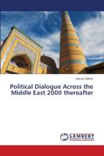 Political Dialogue Across the Middle East 2000 thereafter af Kemal Yildirim
