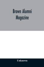 Brown alumni magazine af Unknown