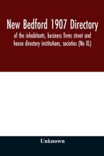 New Bedford 1907 directory af Unknown
