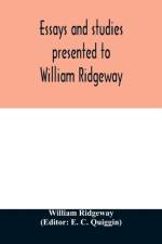 Essays and studies presented to William Ridgeway af William Ridgeway