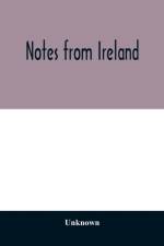 Notes from Ireland af Unknown