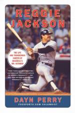 Reggie Jackson af Dayn Perry