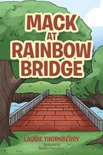 Mack at Rainbow Bridge af Laurie Thornberry
