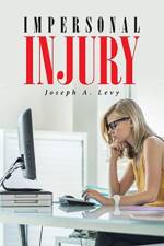 Impersonal Injury af Joseph a Levy
